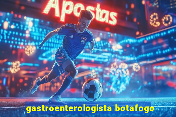 gastroenterologista botafogo